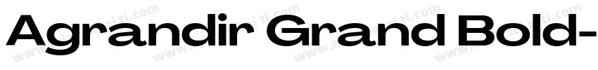 Agrandir Grand Bold字体转换